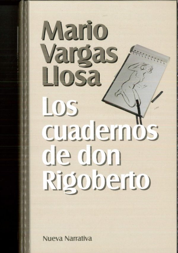 M VARGAS LLOSA Los cuadernos de don Rigoberto