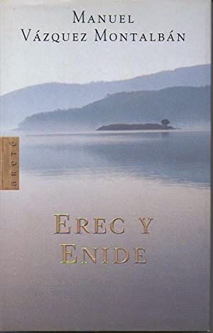 M VAZQUEZ MONTALBAN Erec y Enide