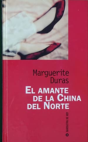 M. DURAS El amante de la China del Norte