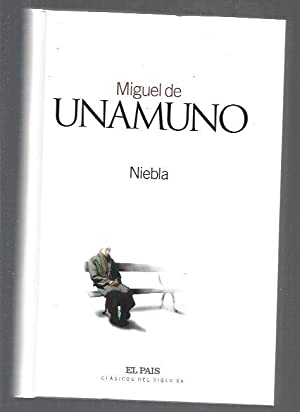 M. De UNAMUNO Niebla Pais