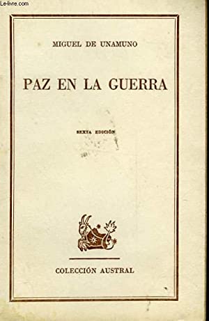 M. De UNAMUNO Paz en la guerra Austral