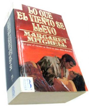 M. MITCHELL Lo que el viento se llevó. Edic B