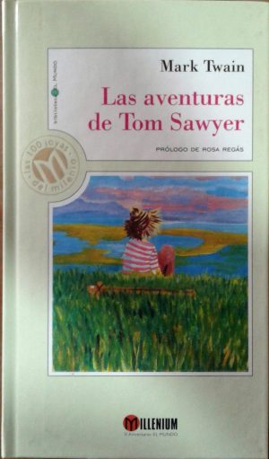 M. TWAIN Las aventuras de Tom Sawyer Mundo