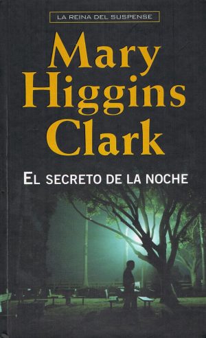 MARY HIGGINS CLARK El secreto de la noche RBA