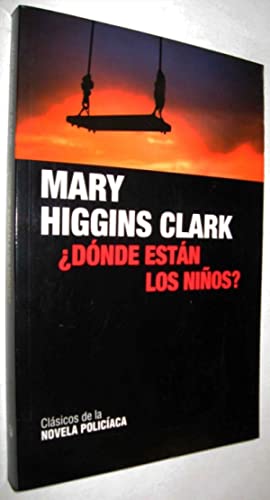 MARY HIGGINS CLARK dónde están los niños RBA