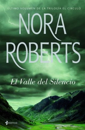 NORA ROBERTS El valle del silencio Booket