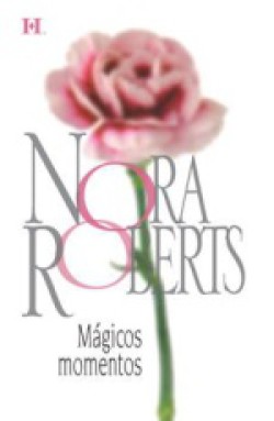 NORA ROBERTS Magicos momentos Harlequin 15