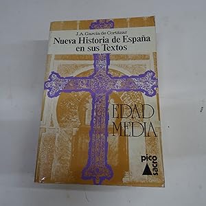 Nueva historia de España en sus textos. Edad Media