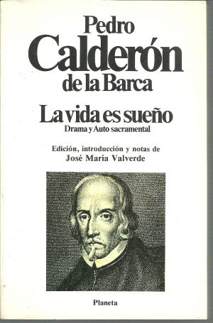 P CALDERON DE LA BARCA La vida es sueño Planeta