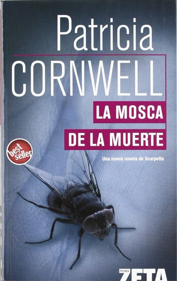 P CORNWELL La mosca de la muerte Ediciones B