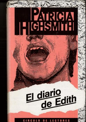 P. HIGHSMITH El diario de Edith