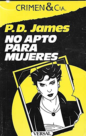 P.D. JAMES No apto para mujeres