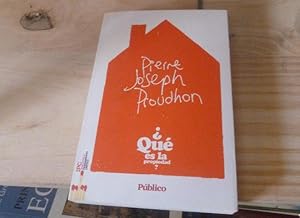 PROUDHON que es la propiedad El publico 2010 8437008877