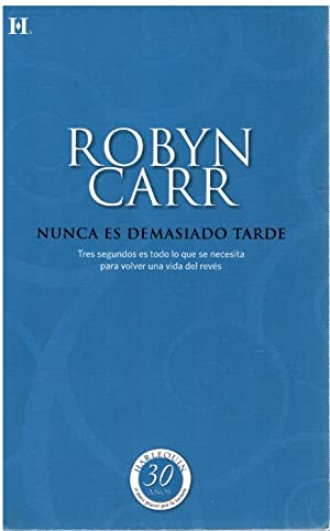 R CARR Nunca es demasiado tarde Harlequin