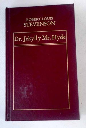 R L STEVENSON Dr Jekill y Mr, Hyde Orbis