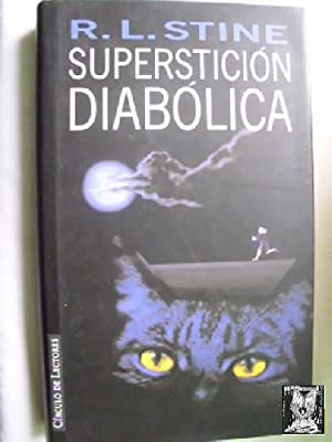 R L STINE Superstición diabólica