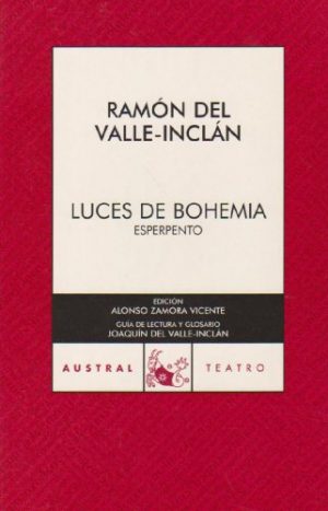 R VALLE-INCLAN Luces de Bohemia Austral