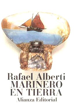 R. ALBERTI Marinero en tierra Alianza