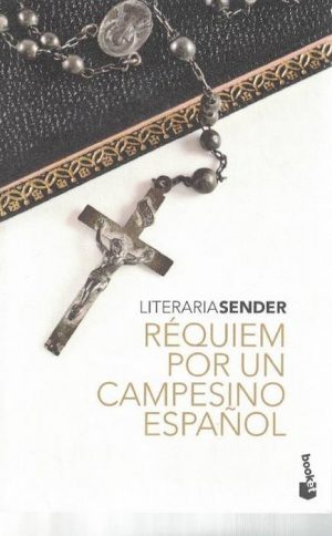 R. J. SENDER réquiem por un campesino español Booket