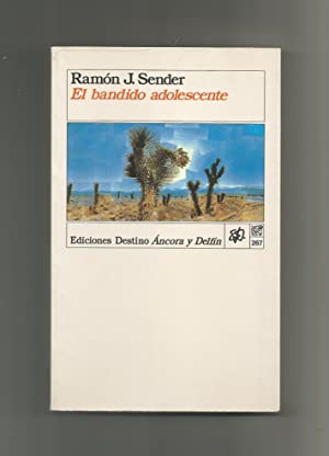 R.J. SENDER El bandido adolescente Destinolibro50