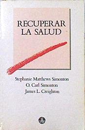 Recuperar la salud