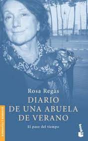 Rosa REGÁS Diario de una abuela de verano Booket