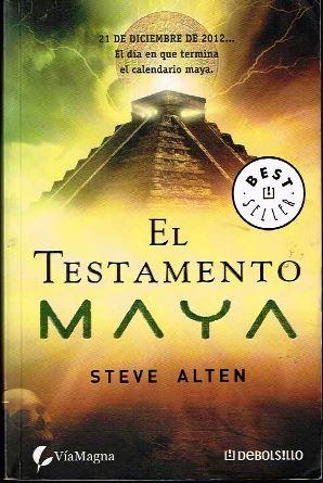 S. ALTEN El testamento maya Debolsillo