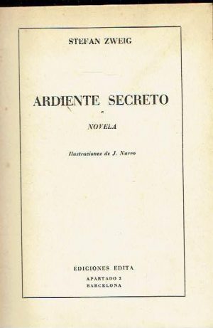 S. ZWEIG Ardiente secreto