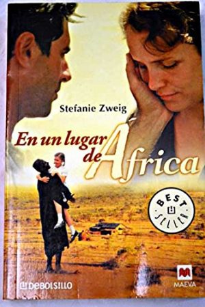 S. ZWEIG En un lugar de África Debolsillo