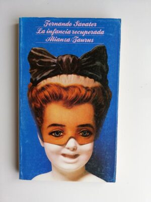 Savater La infancia recuperada