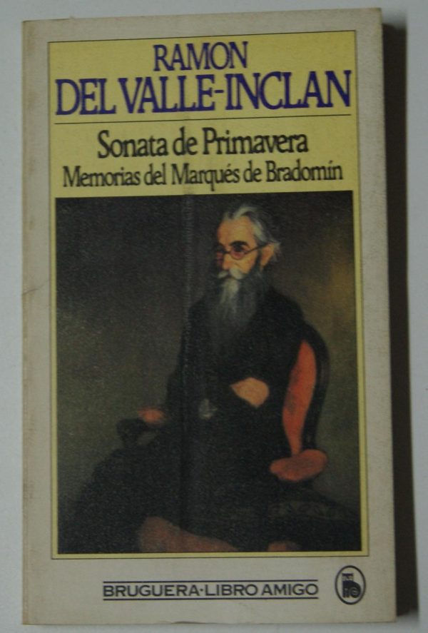 Sonata de primavera. Memorias del Marqués de Bradomín