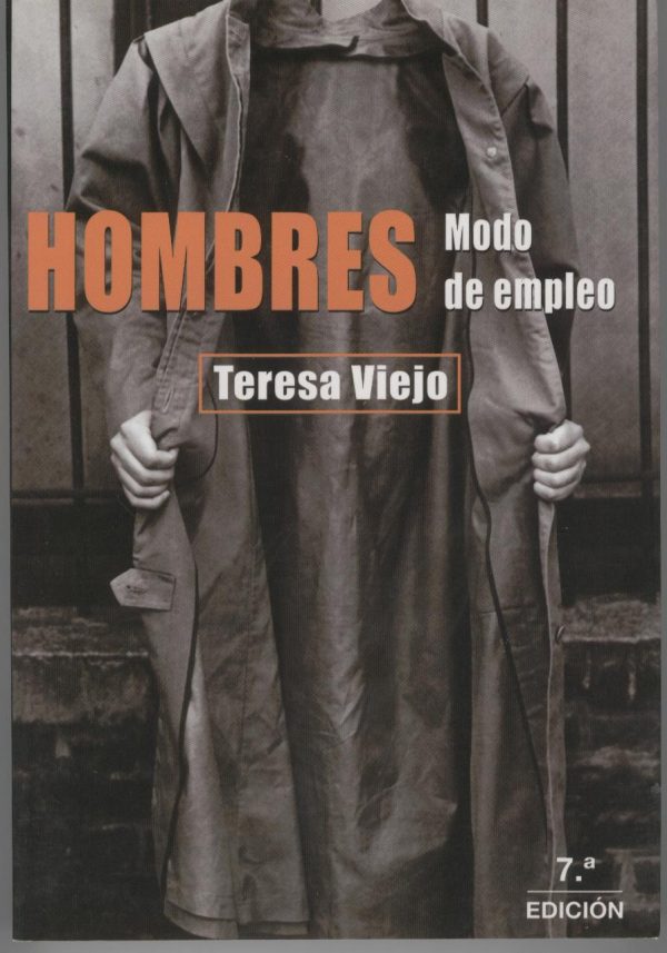 T. VIEJO Hombres modo de empleo