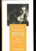 T.MOIX Sufrir de amores Planeta deagostin