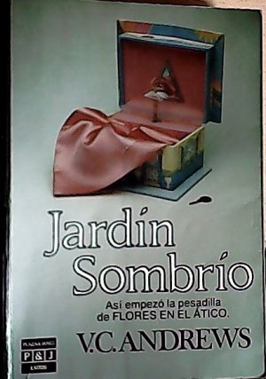 V C ANDREWS Jardín sombrío P J