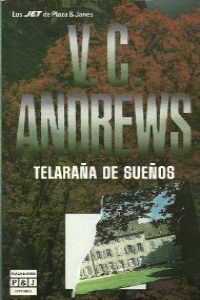 V C ANDREWS Telaraña de sueños. P J