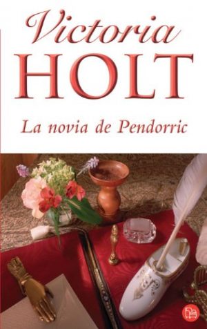 V. HOLT La novia de Pendorric