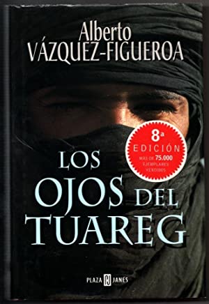 VAZQUEZ-FIGUEROA Los ojos del Tuareg Plaza y Janes