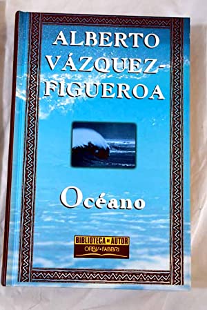 VAZQUEZ-FIGUEROA Océano Orbis