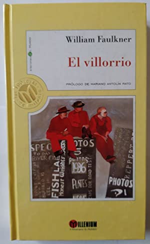 W FAULKNER El villorrio Mundo