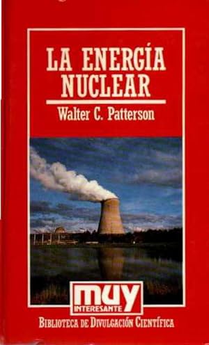 W PATTERSON La energía nuclear MUY INTERESANTE