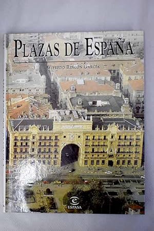 W RINCÓN Plazas de España Espasa 1998 8423993035