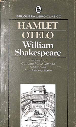 W SHAKESPEARE Hamlet Otelo Bruguera