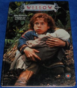 Willow. Una historia basada en la película