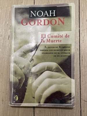 el comité de la muerte Noah Gordon