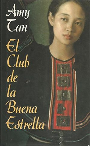 AMY TAN El club de la buena estrella Circulo