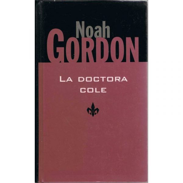 N. GORDON la doctora Cole RBA