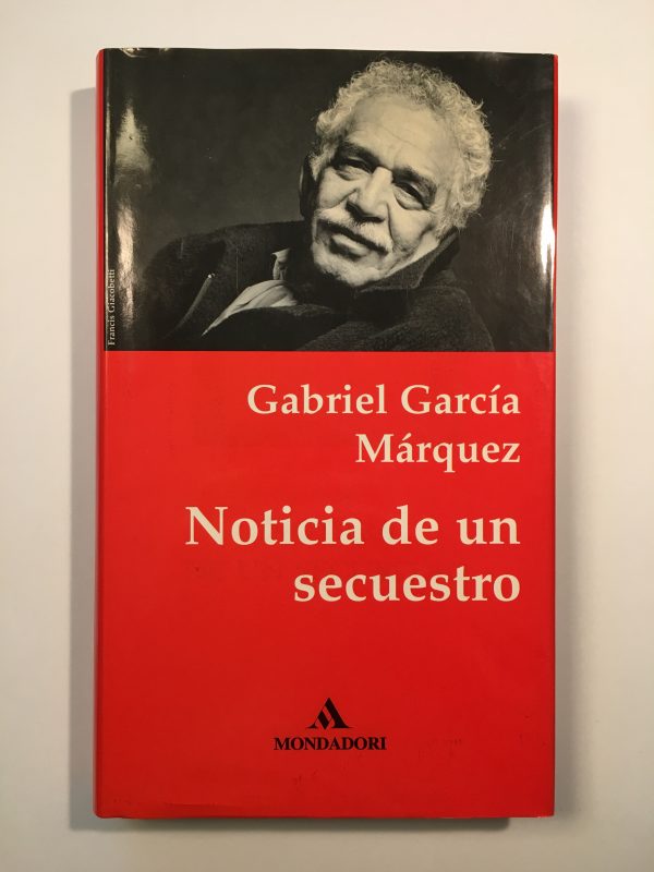 noticia de un secuestro G M Mondadori