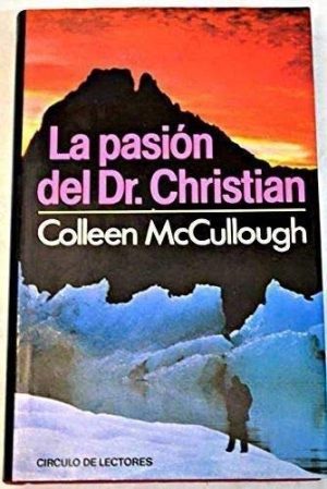 pasion dr christian colleen mccullough