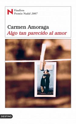 portada_algo-tan-parecido-al-amor_carmen-amoraga