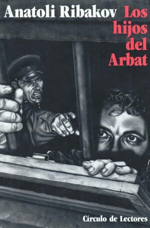 ribakov Los hijos del Arbat